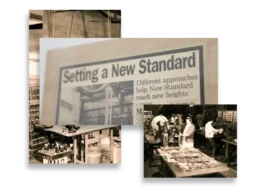 Historical collage showing New Standard Corporation’s early manufacturing operations and company growth timeline